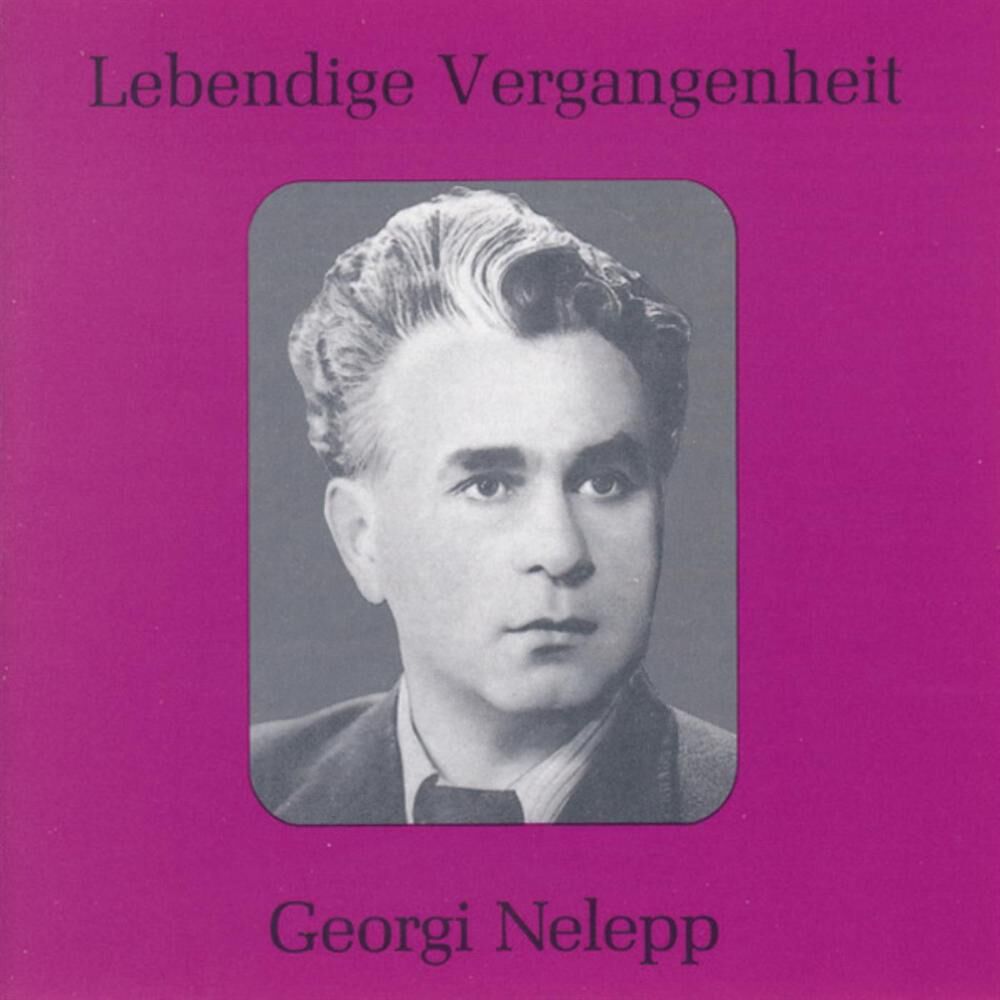 Picture of Lebendige Vergangenheit - Georgy Nelepp