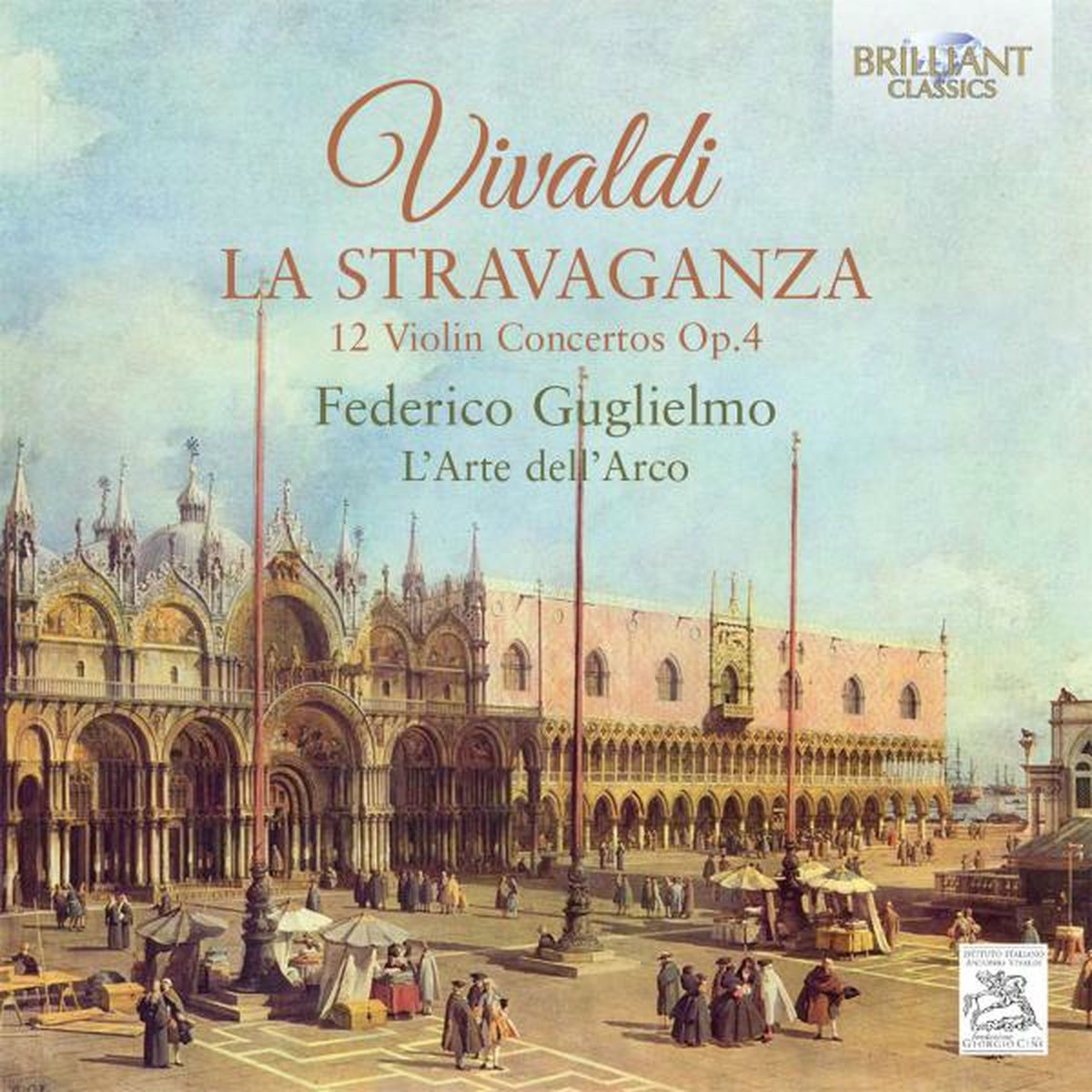 Album cover of Vivaldi: La Stravaganza, 12 Violin Concertos, Op. 4