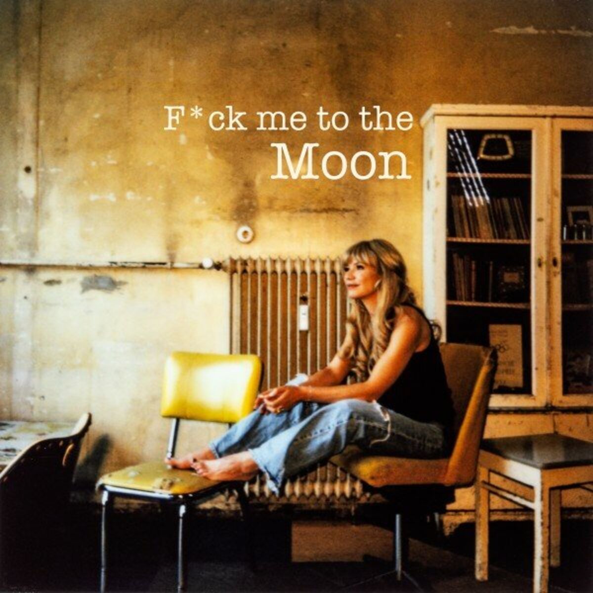 Album cover of Fuck Me To The Moon
