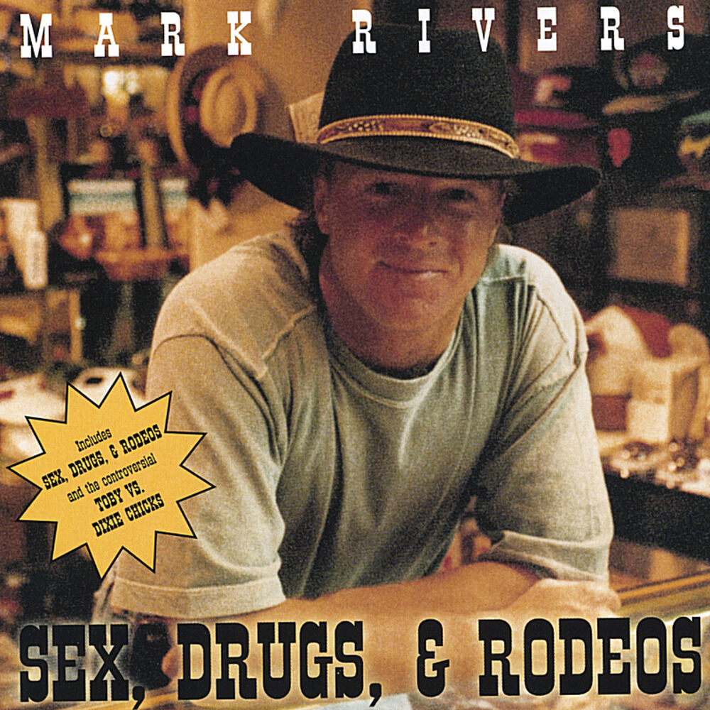 Picture of Sex, Drugs, & Rodeos