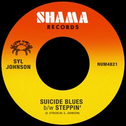 Cover of Suicide Blues b/w Steppin'