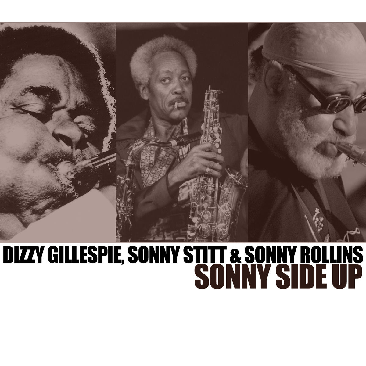 Dizzy Gillespie - Sonny Side Up | Deezer