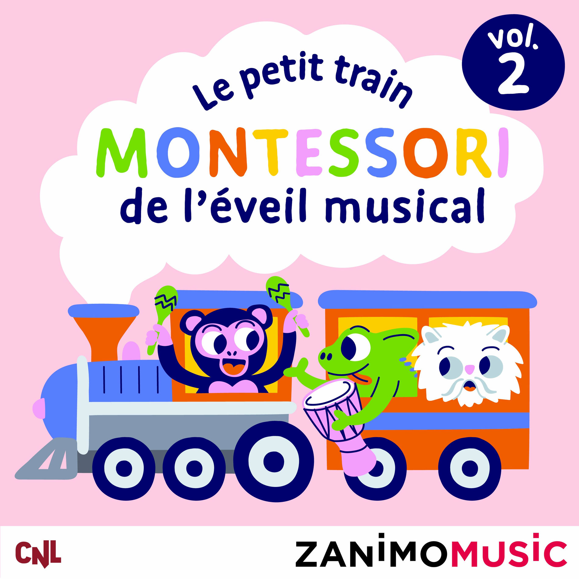 Album cover of Le petit train Montessori de l'éveil musical - 2 (Les histoires des Zanimomusic)