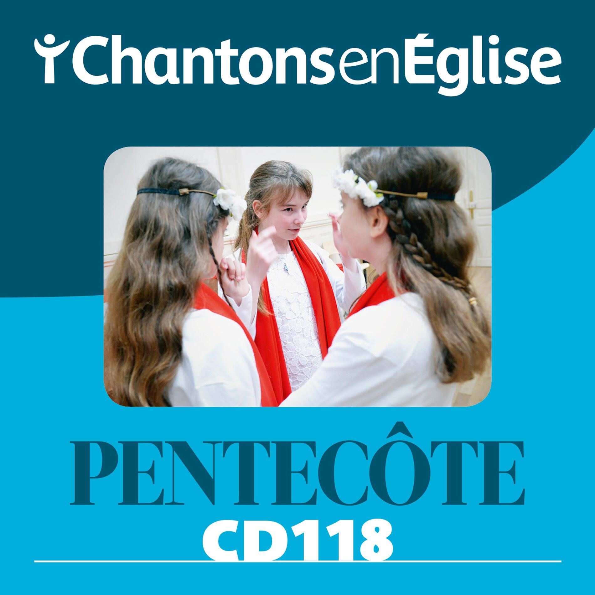 Album cover of Chantons en Église CD 118 Pentecôte