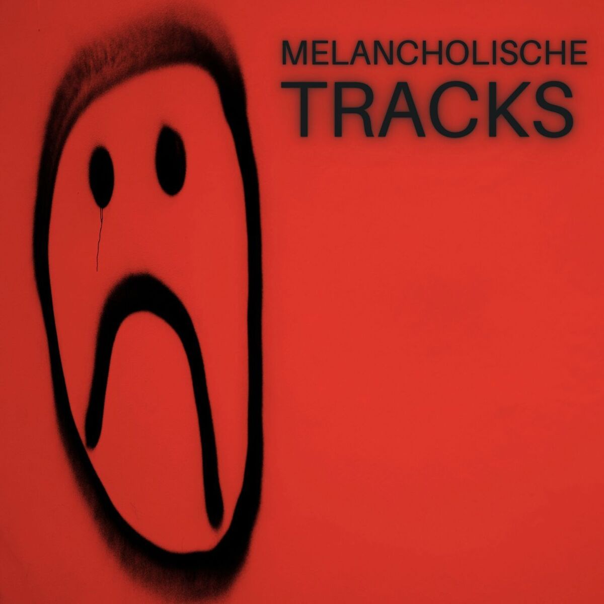 Album cover of Melancholische Tracks