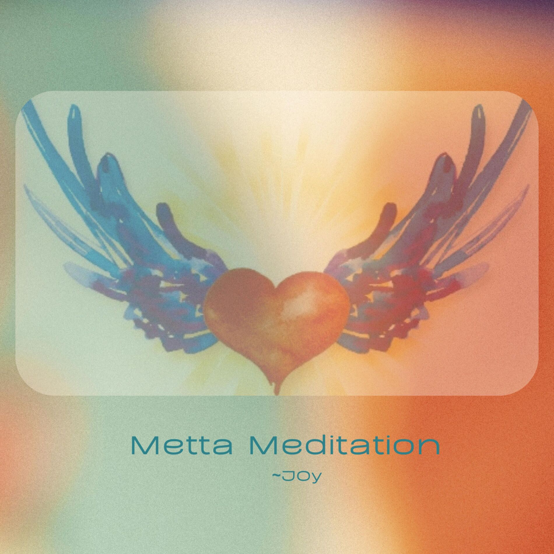 Album cover of Metta Meditation (Lovingkindness)