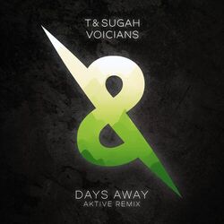 Cover of Days Away (Aktive Remix)