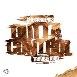 Cover of Outta Control (feat. Trouble Kidd)