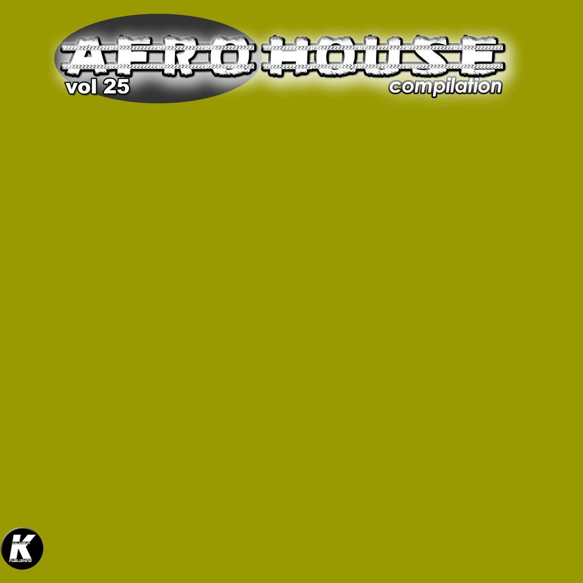 Album cover of Afro House Compilation, Vol. 25