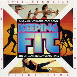 Cover of Keeping Fit - The Ultimate Home Workout Disc