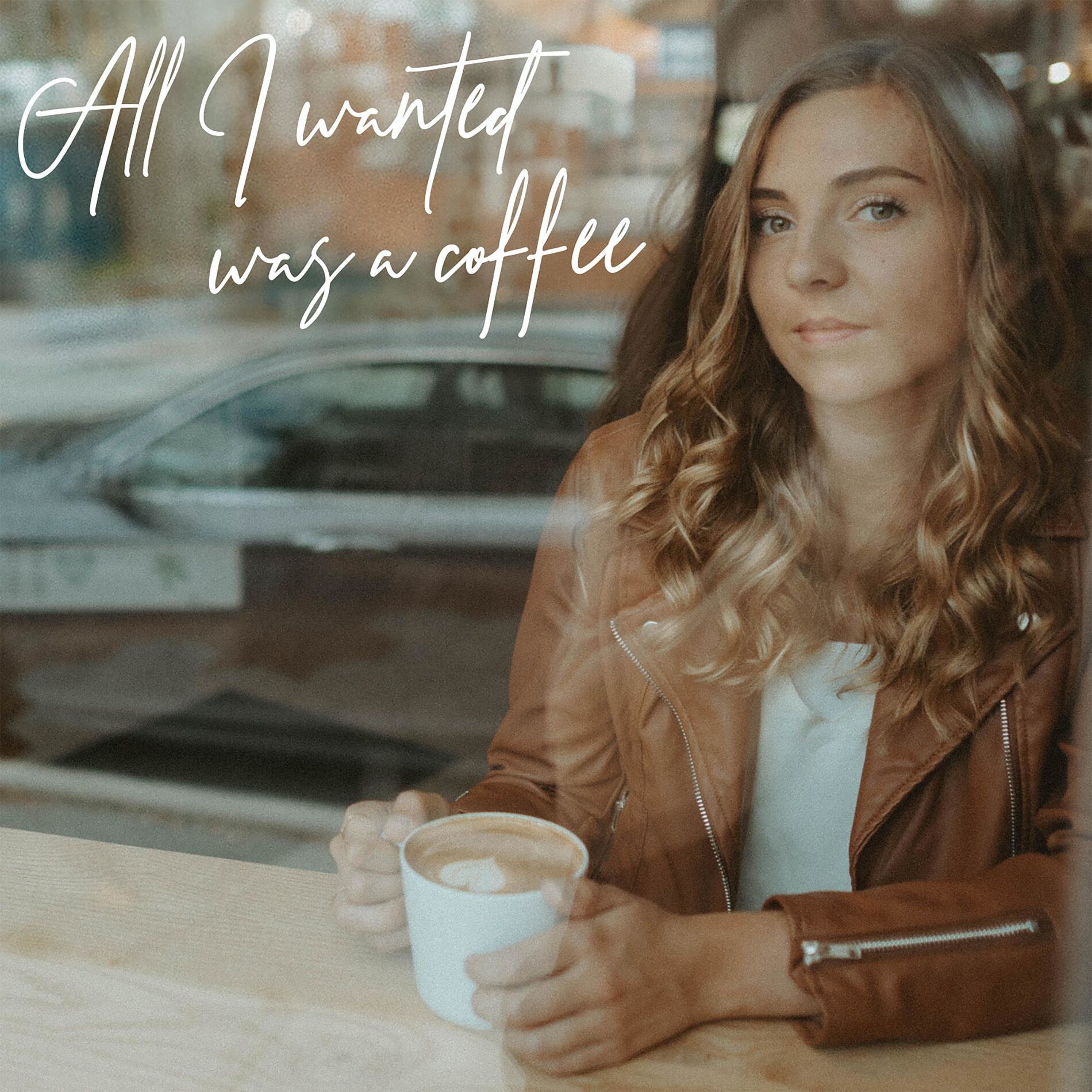 Album cover of All I Wanted Was A Coffee
