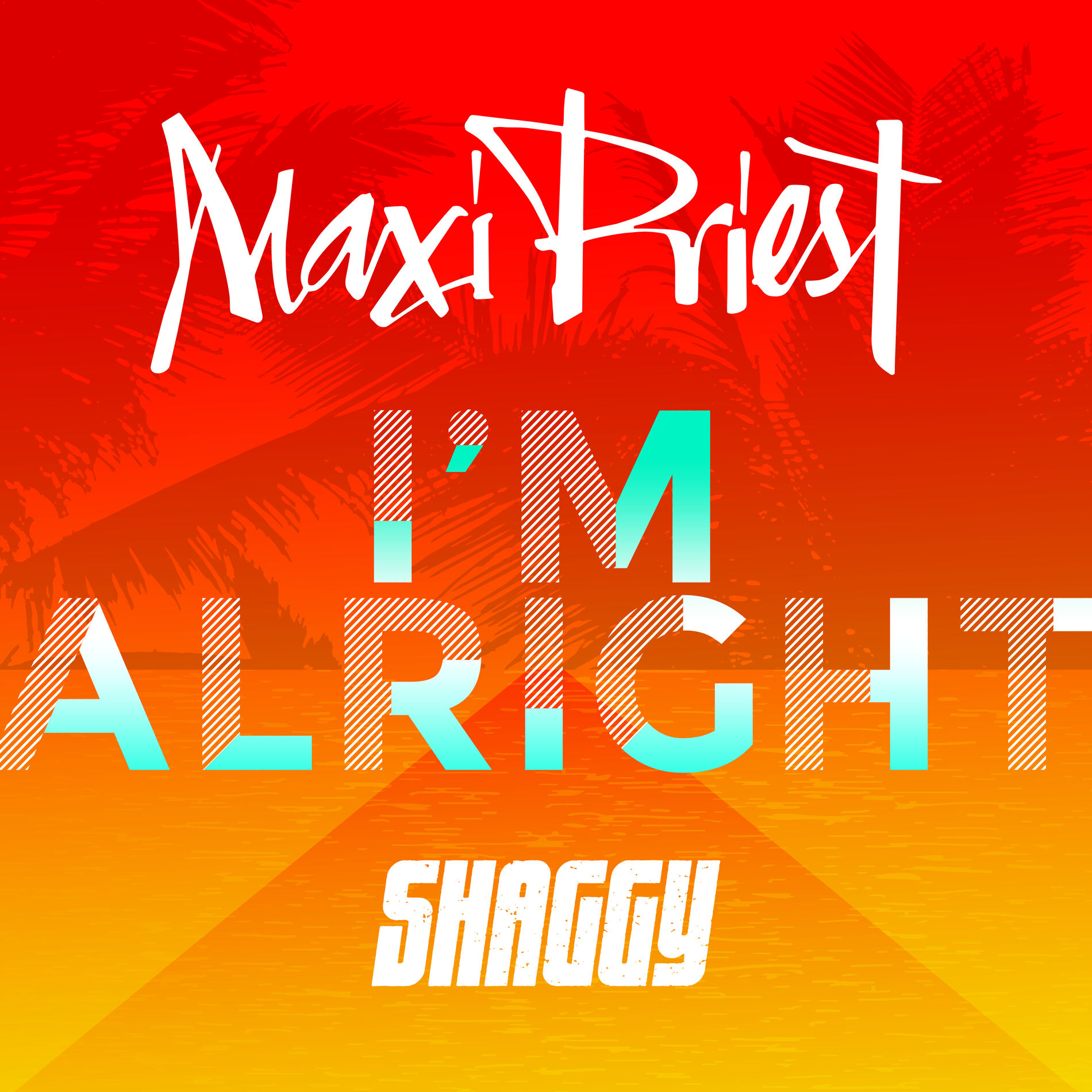Album cover of I'm Alright (feat. Shaggy)