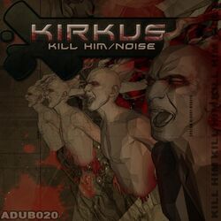 Cover of Kill Him/Noise