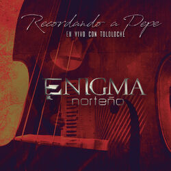 Cover of Recordando A Pepe En Vivo Con Tololoche (En Vivo)