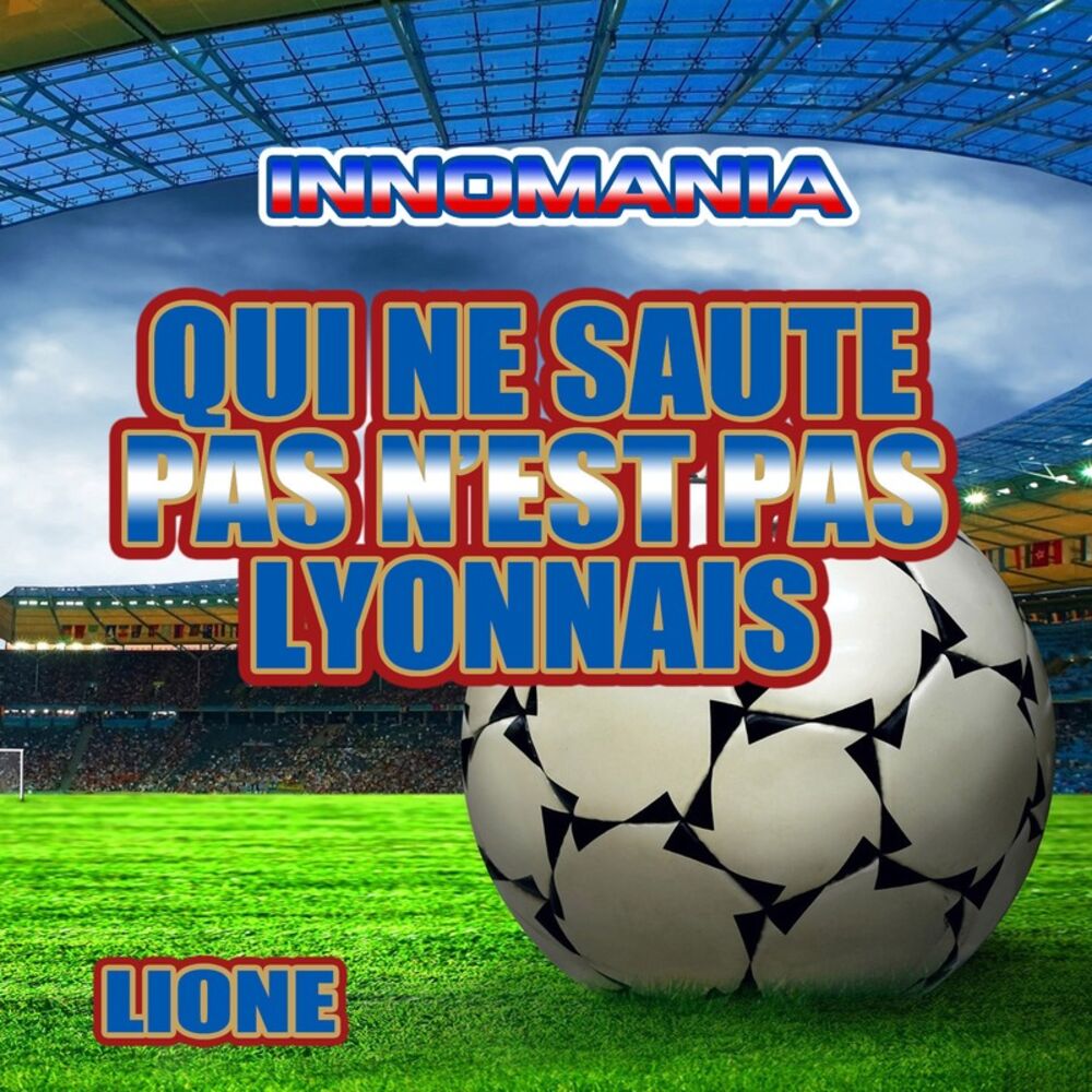 Picture of Qui Ne Saute Pas N'Est Pas Lyonnais - Inno Lione