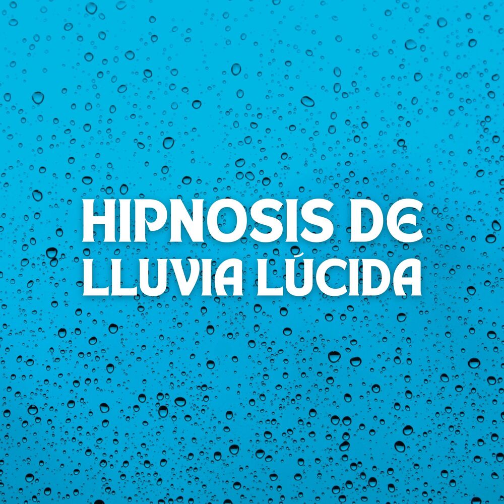 Picture of Hipnosis De Lluvia Lúcida