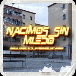 Cover of Nacimos Sin Miedo