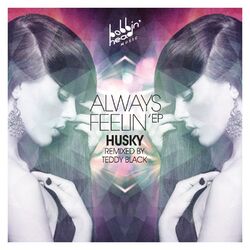 Cover of Always Feelin' EP