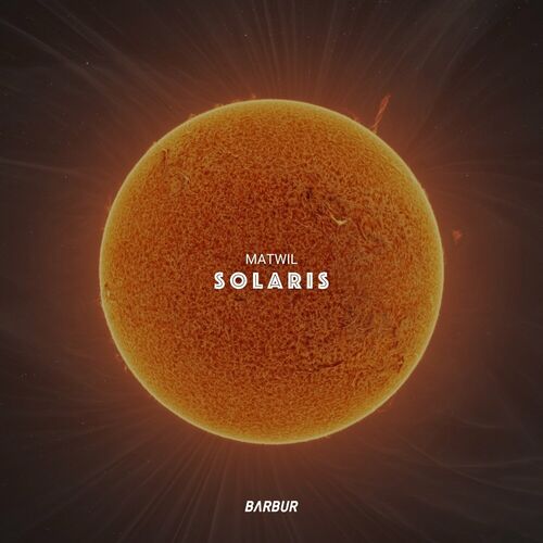  Matwil - Solaris (2024) 