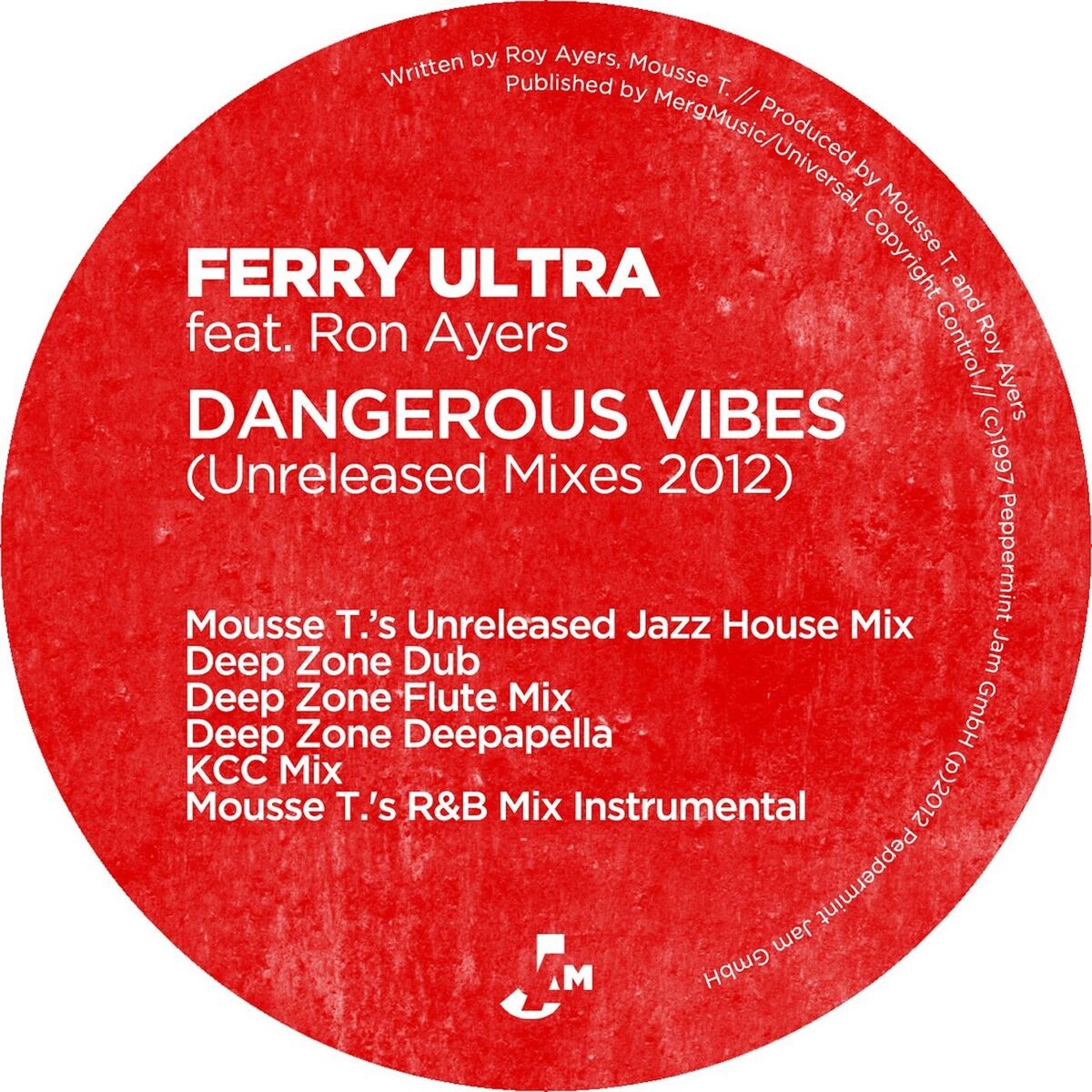Album cover of Dangerous Vibes (Unreleased Mixes 2012)