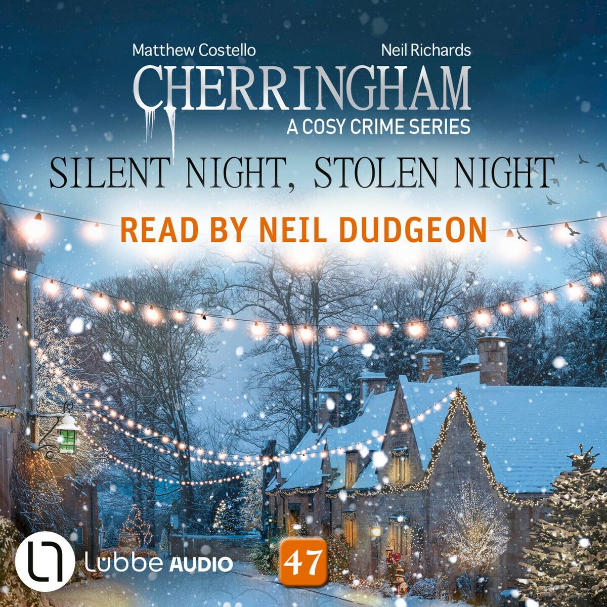 Album cover of Silent Night, Stolen Night - Cherringham - A Cosy Crime Series, Episode 47 (Unabridged)