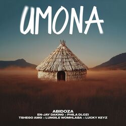 Cover of Umona (feat. En-Jay Daking, PHILA DLOZI, Tshego AMG, Lungile Womhlaba & Lucky Keyz)