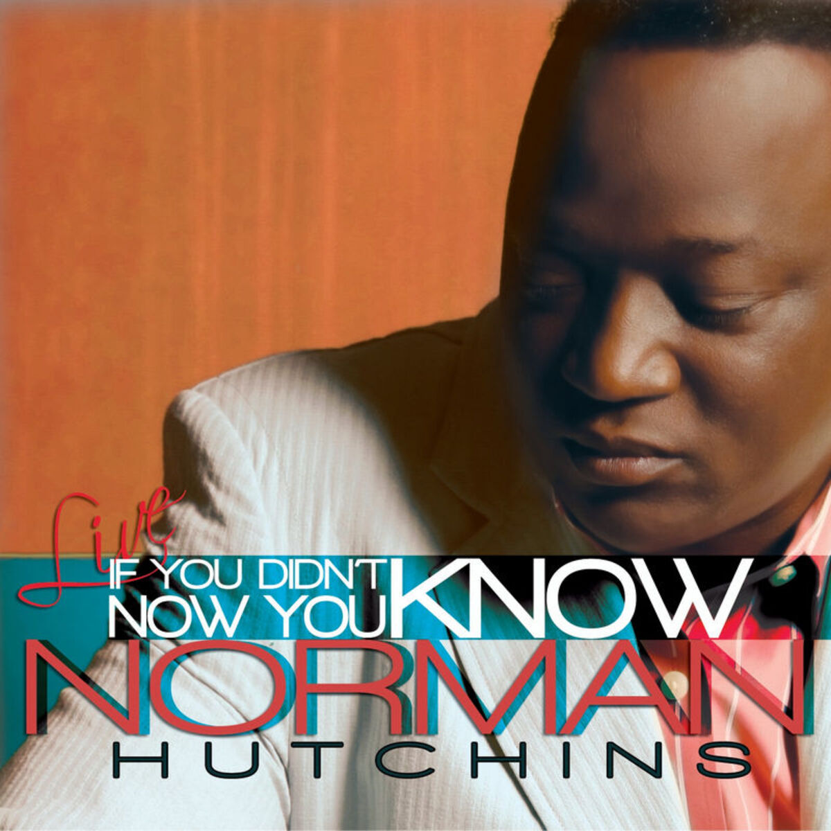 Album cover of If You Didn't Know, Now You Know