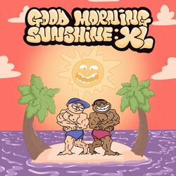 Cover of Good Morning Sunshine: XL