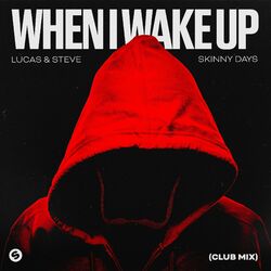 Cover of When I Wake Up (Club Mix)