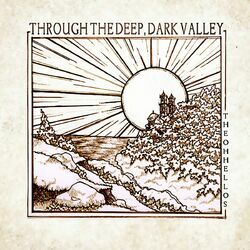 Cover of Through the Deep, Dark Valley