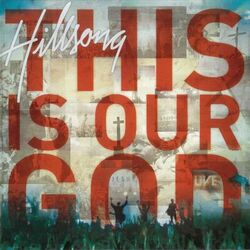 Cover of This Is Our God (Live)