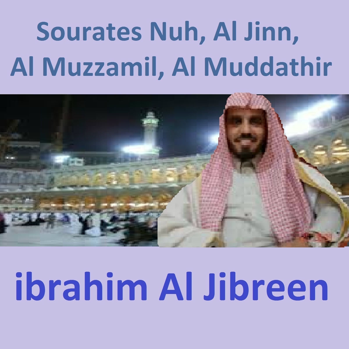 Album cover of Sourates Nuh, Al Jinn, Al Muzzamil, Al Muddathir