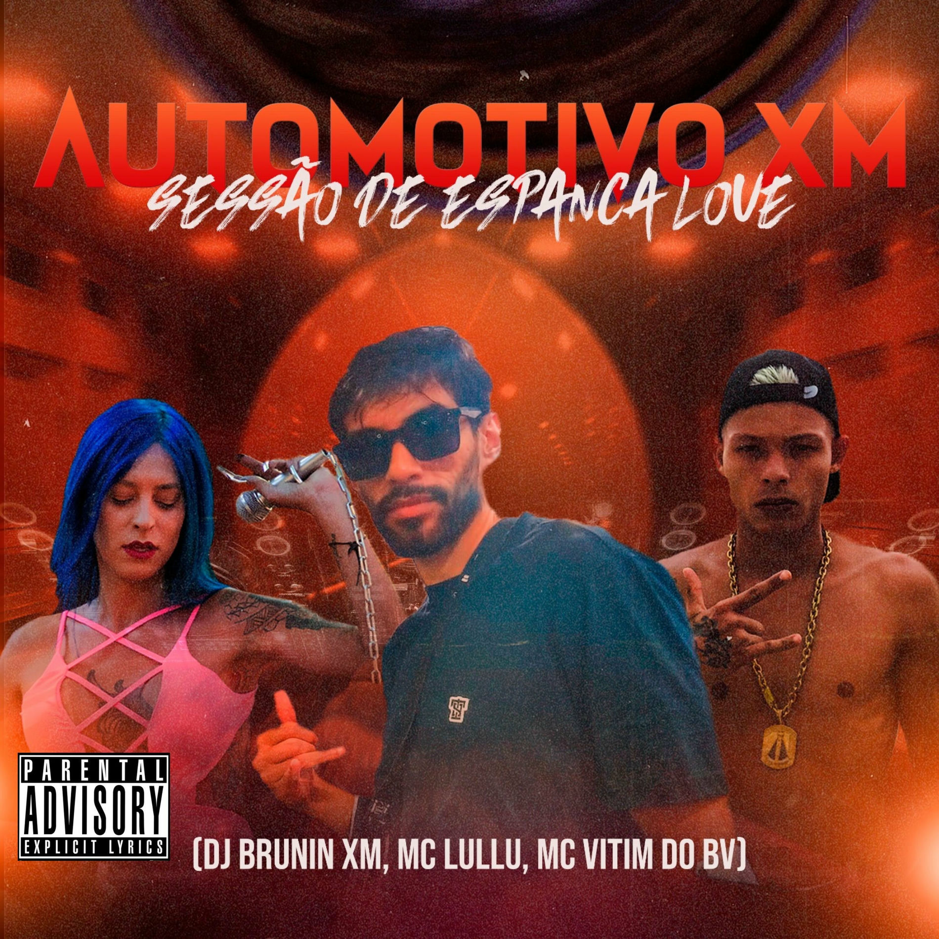Album cover of Automotivo Xm, Sessão de Espanca Love