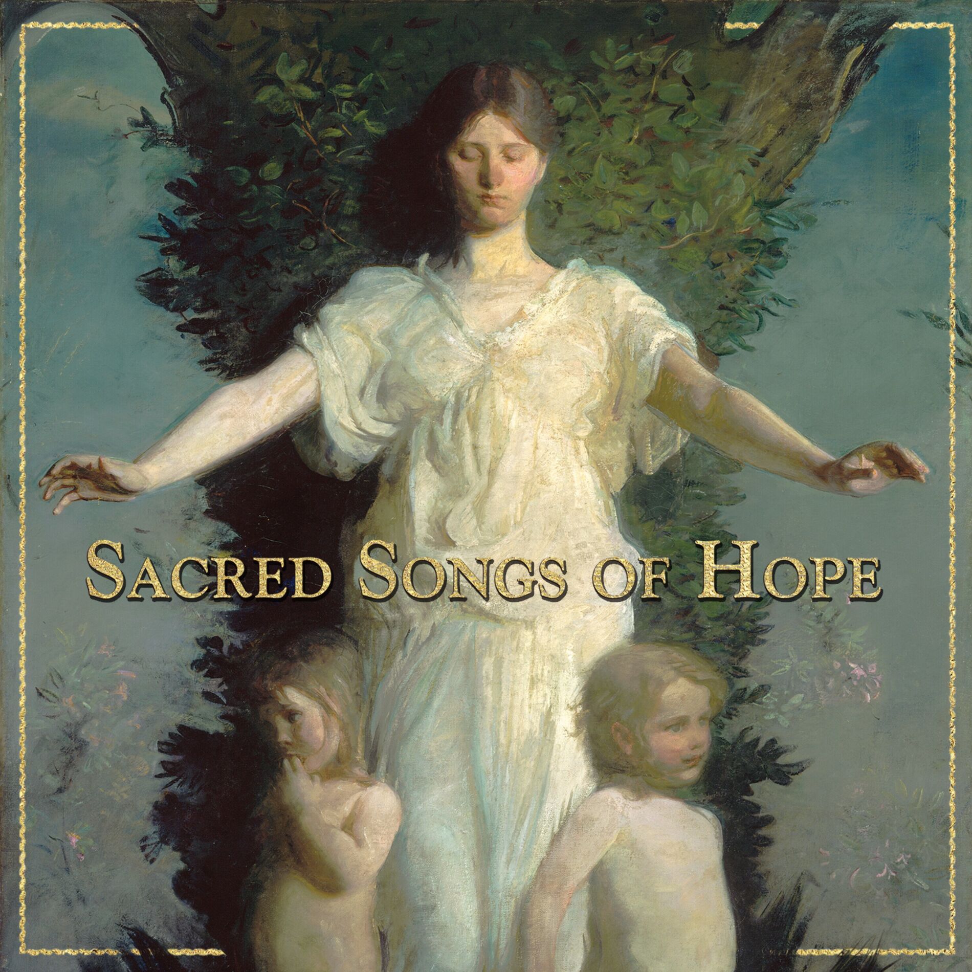 Album cover of Sacred Songs of Hope