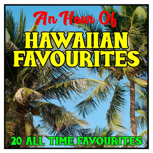An Hour Of Hawaiian Favourites