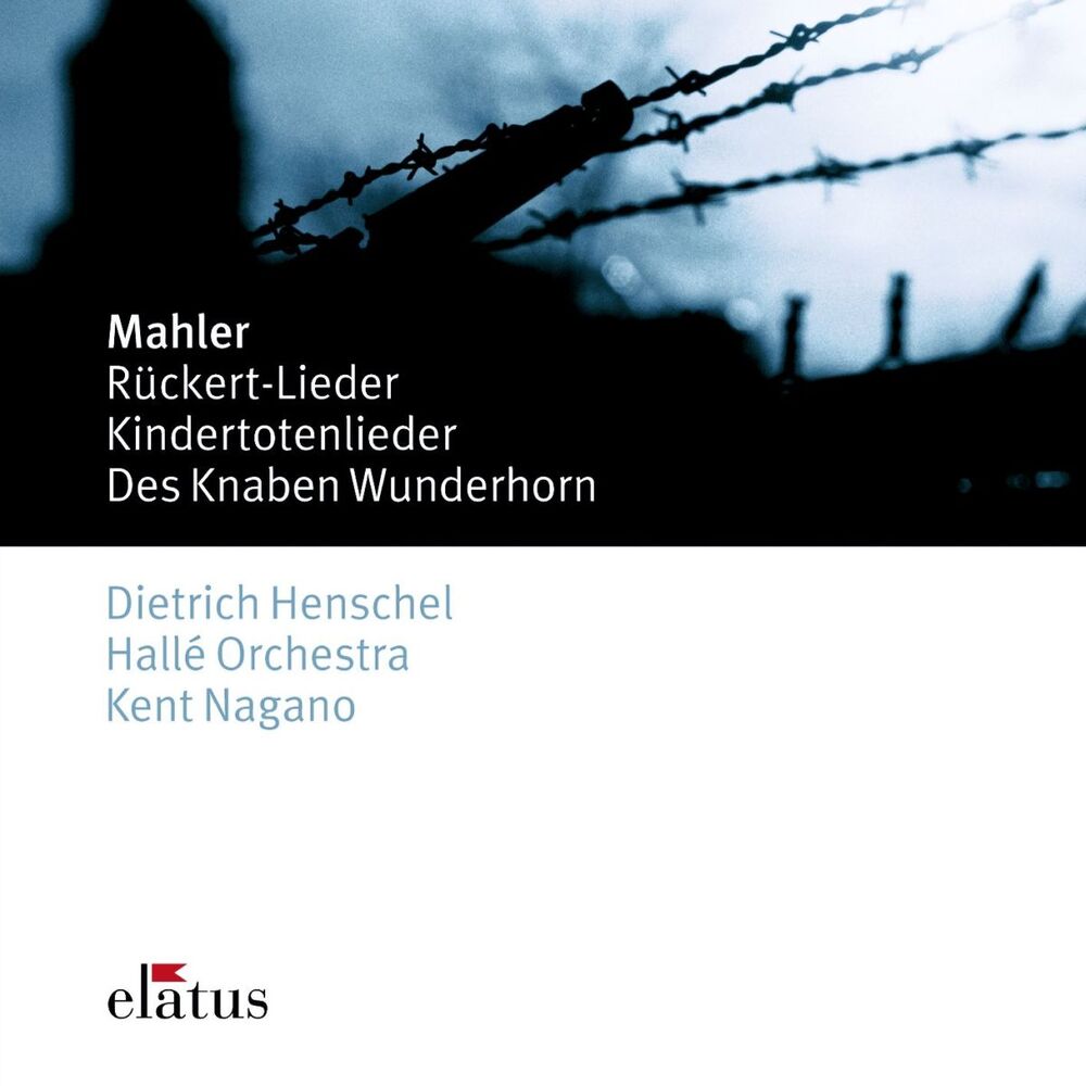 Picture of Mahler: Rückert Lieder, Kindertotenlieder & Des Knaben Wunderhorn