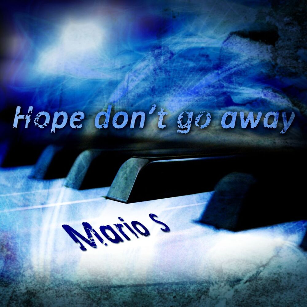 Picture of Hope Don't Go Away