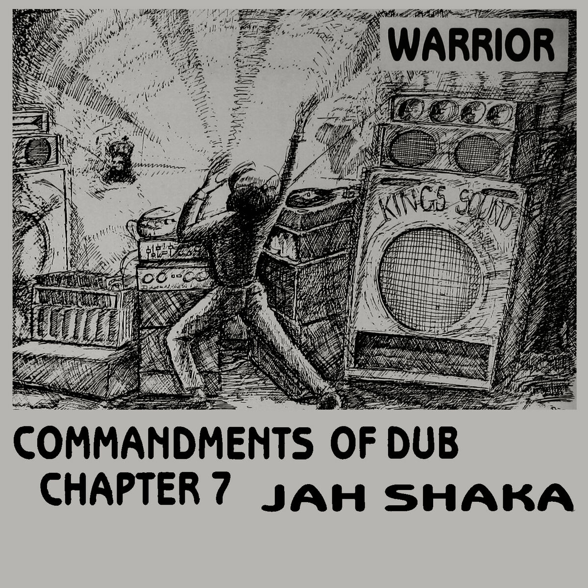 Album cover of Warrior - Commandments of Dub Chapter 7