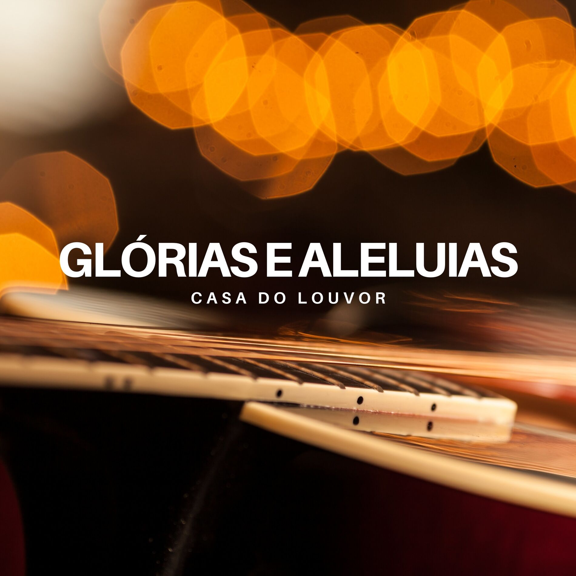 Album cover of Glórias e Aleluias