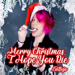 Cover of Merry Christmas, I Hope You Die