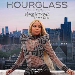 Cover of Hourglass (from the Amazon Original Documentary: Mary J. Blige's My Life)