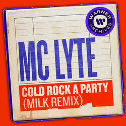 Cover of Cold Rock a Party (Milk Remix)