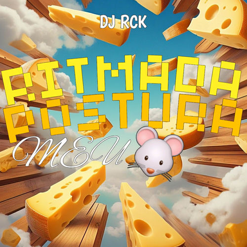 RITMADA POSTURA MEU RATO