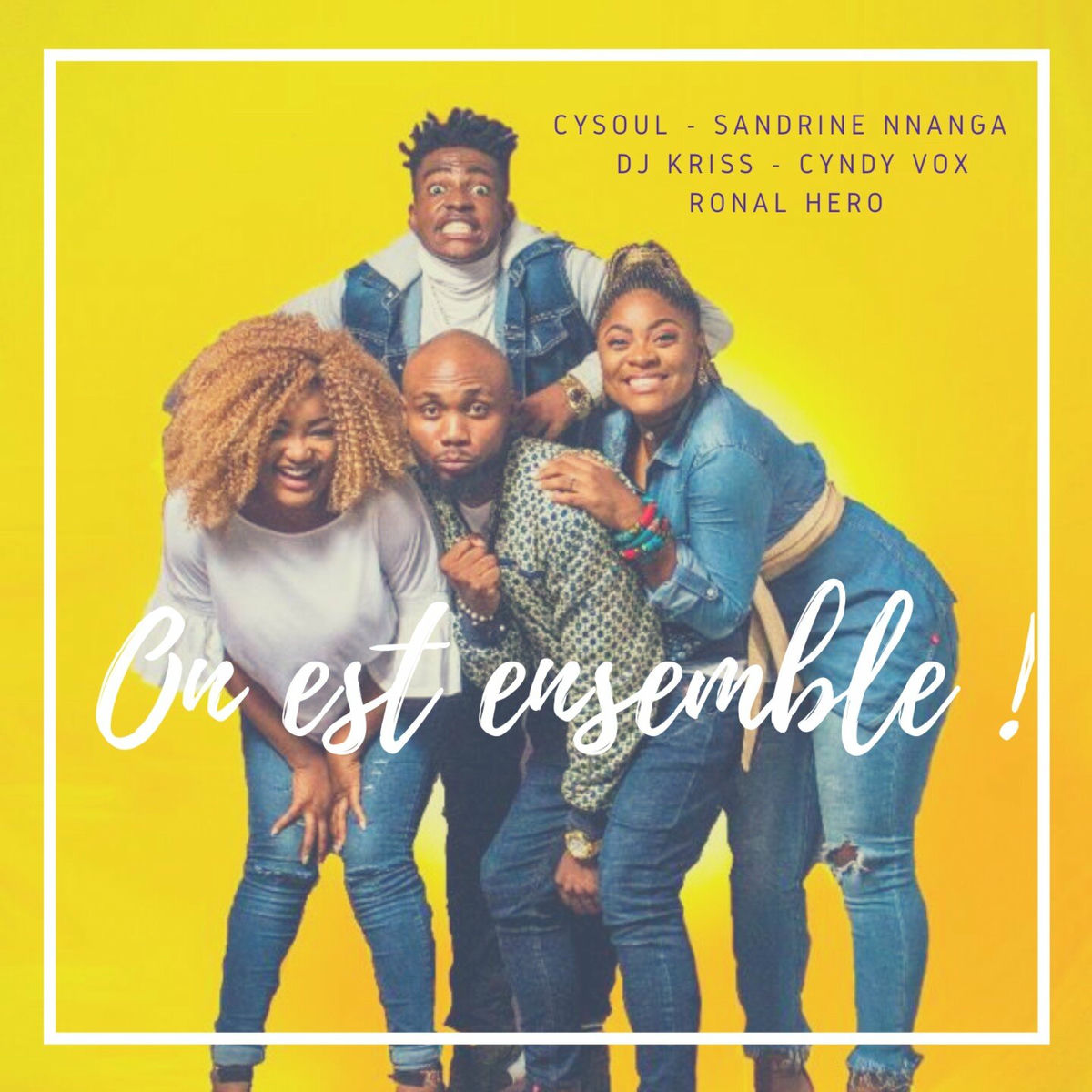 Album cover of On est ensemble