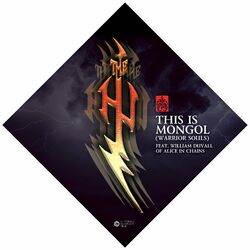 Cover of This Is Mongol (Warrior Souls) [feat. William DuVall of Alice In Chains]