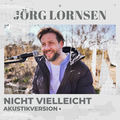 Nicht vielleicht (Akustik Version)