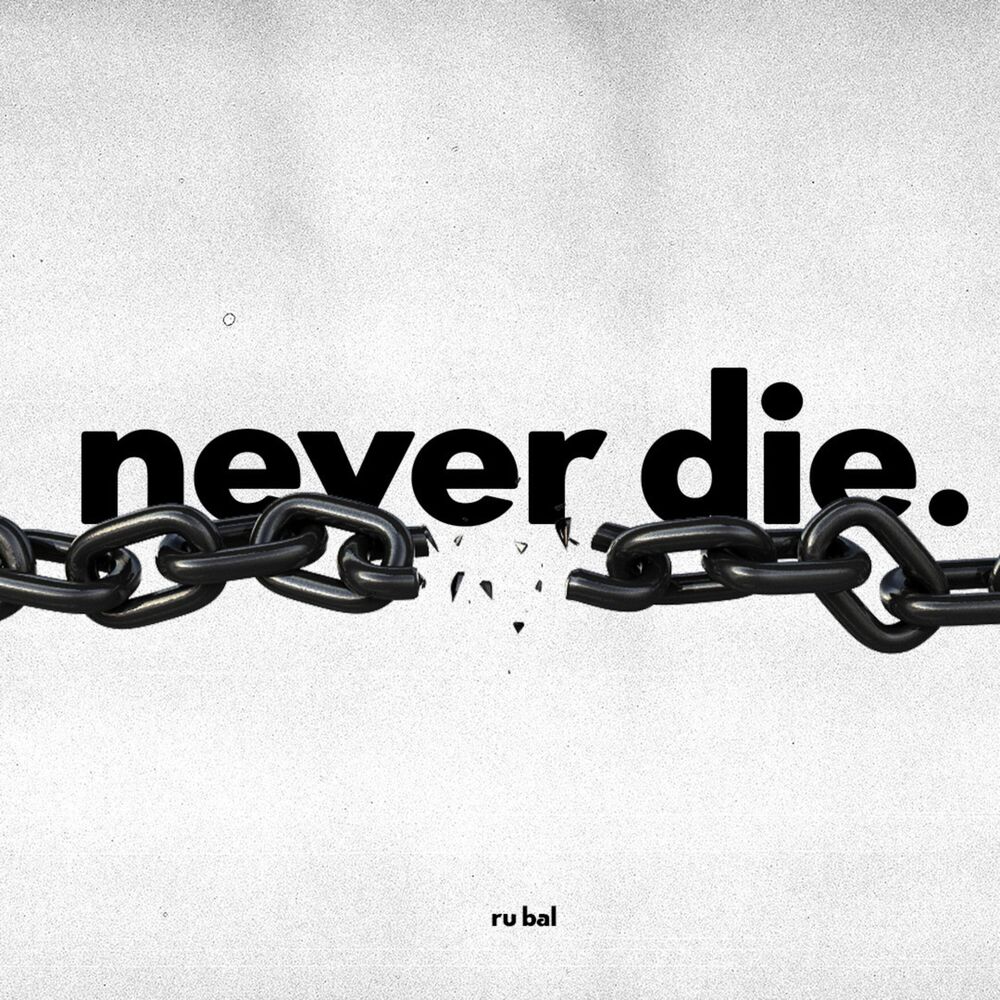 Picture of Never Die