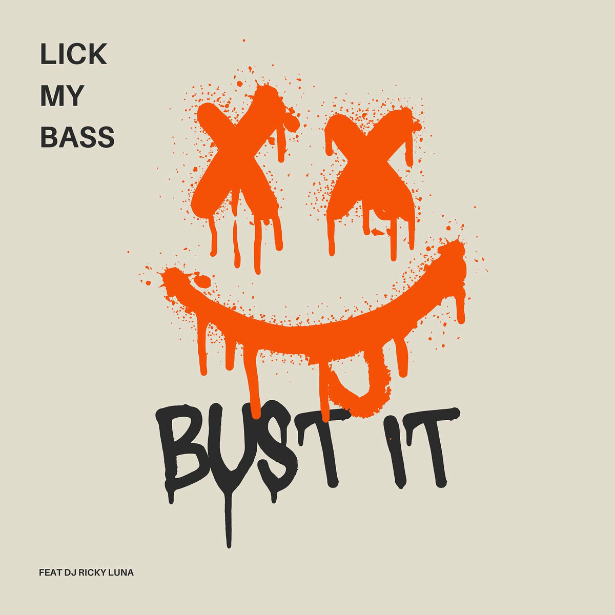 Album cover of Bust It