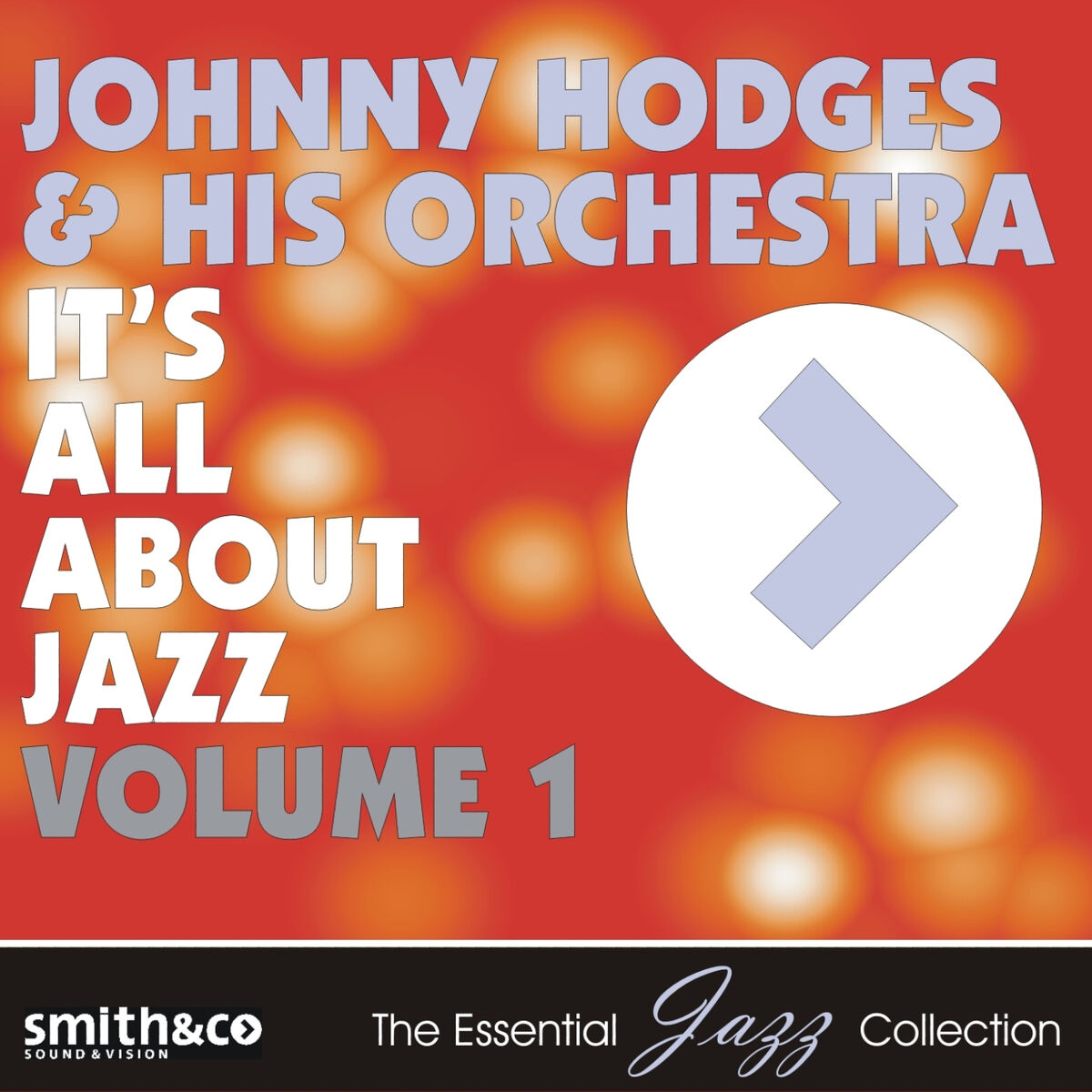 Johnny Hodges And His Orchestra – Globetrotter / Gentle