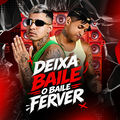 Deixa o Baile Ferver